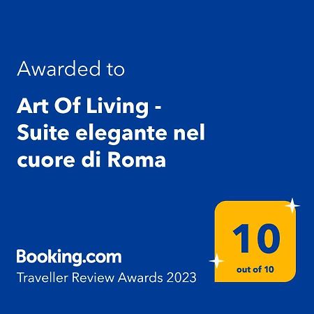 Art Of Living - Suite Elegante Nel Cuore Di Roma Exterior photo